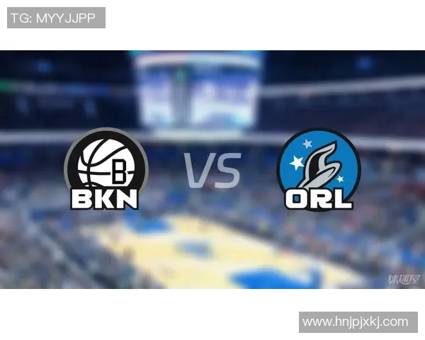 2017年NBA常规赛篮网对阵魔术精彩回顾与赛后分析 2017年NBA常规赛篮网对阵魔术精彩回顾与赛后分析